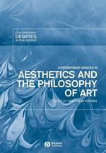 Contemporary Debates in Aesthetics and the Philosophy of Art