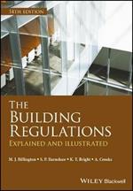 The Building Regulations: Explained and Illustrated