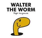 Mr. Men Walter the Worm