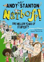 Natboff! One Million Years of Stupidity