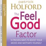 The Feel Good Factor