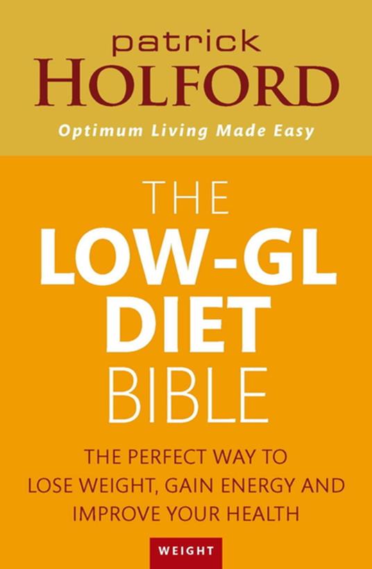 The Low-GL Diet Bible