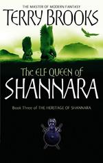 The Elf Queen Of Shannara