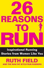 26 Reasons to Run