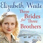 Three Brides for Three Brothers