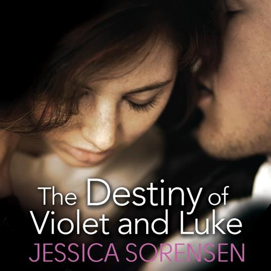 The Destiny of Violet and Luke