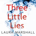 Three Little Lies