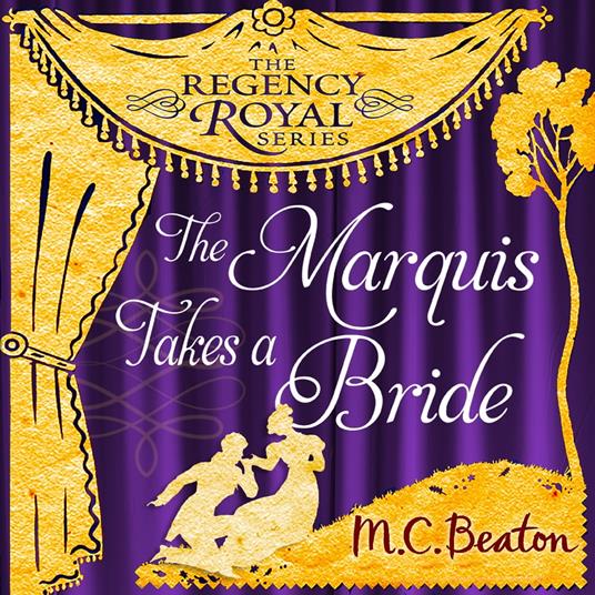 The Marquis Takes a Bride