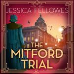 The Mitford Trial