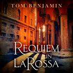 Requiem in La Rossa