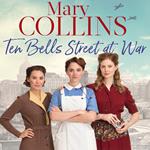 Ten Bells Street at War