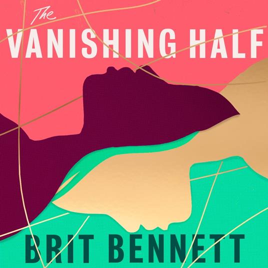 The Vanishing Half