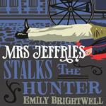 Mrs Jeffries Stalks the Hunter