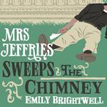 Mrs Jeffries Sweeps the Chimney