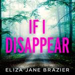 If I Disappear