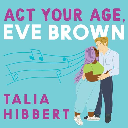 Act Your Age, Eve Brown