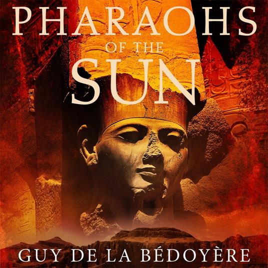 Pharaohs of the Sun