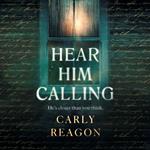 Hear Him Calling