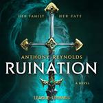 Ruination: A League of Legends Novel