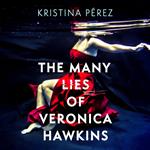 The Many Lies of Veronica Hawkins