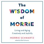 The Wisdom of Morrie