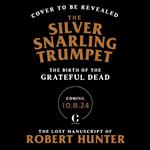 The Silver Snarling Trumpet