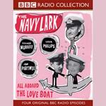 The Navy Lark, 6 All Aboard The Love Boat