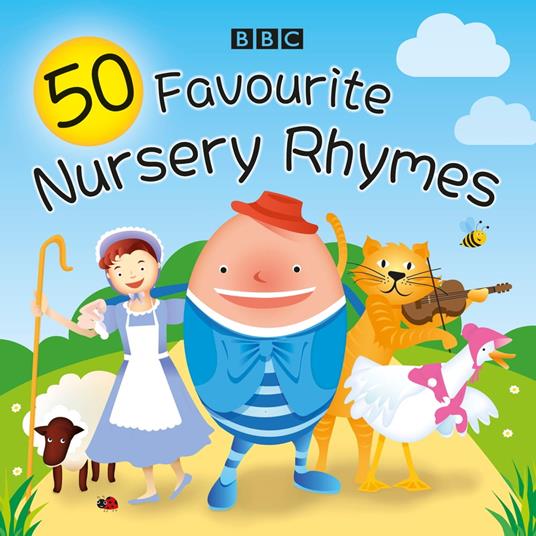 50 Favourite Nursery Rhymes