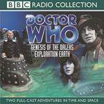 Doctor Who: Genesis Of The Daleks And Exploration Earth