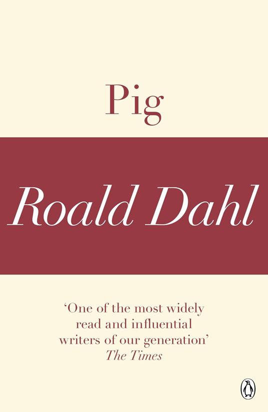 Pig (A Roald Dahl Short Story)