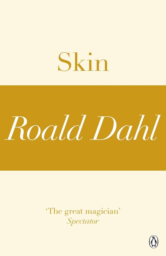 Skin (A Roald Dahl Short Story)