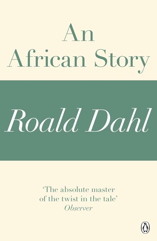 An African Story (A Roald Dahl Short Story)