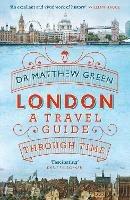 London: A Travel Guide Through Time