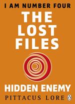 I Am Number Four: The Lost Files: Hidden Enemy