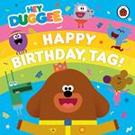 Hey Duggee: Happy Birthday, Tag!