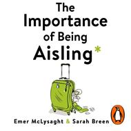 The Importance of Being Aisling