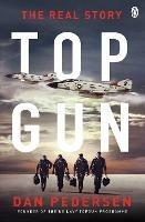 Topgun: The thrilling true story behind the action-packed classic film