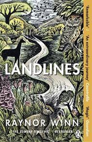 Landlines: The No 1 Sunday Times bestseller about a thousand-mile journey across Britain from the author of The Salt Path