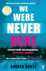 We Were Never Here: The addictively twisty Reese Witherspoon Book Club thriller soon to be a major Netflix film