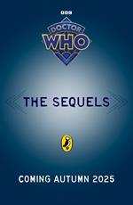 Doctor Who: The Sequels