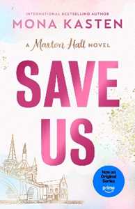 Libro in inglese Save Us Mona Kasten