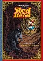 Red Riding Hood: The Graphic Novel