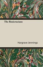 The Rosicrucians