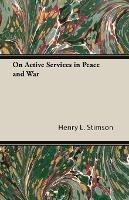 On Active Services In Peace And War