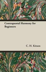 Contrapuntal Harmony for Beginners