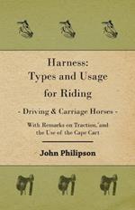 Harness: Types and Usage for Riding - Driving and Carriage Horses