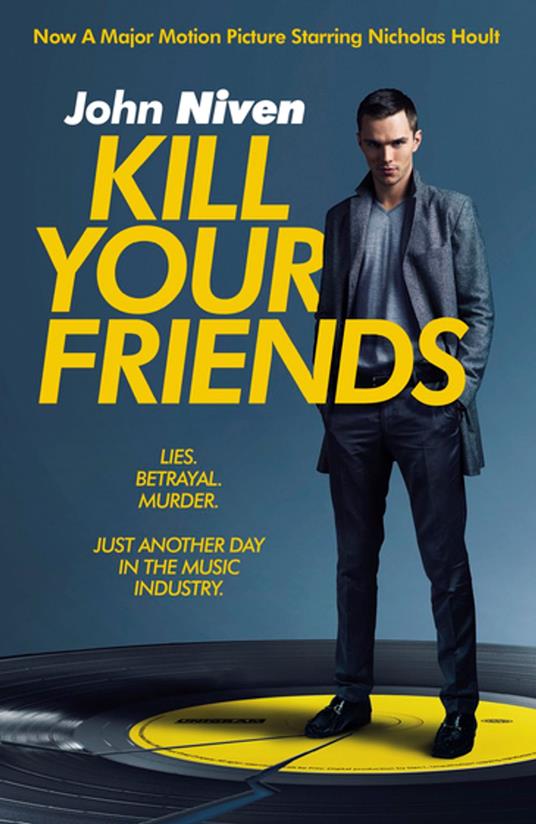 Kill Your Friends