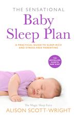 The Sensational Baby Sleep Plan