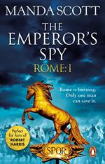 Rome: The Emperor's Spy (Rome 1)