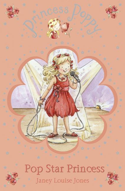 Princess Poppy: Pop Star Princess - Janey Louise Jones,Samantha Chaffey - ebook